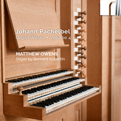 Johann Pachelbel: Organ Works, Volume 4